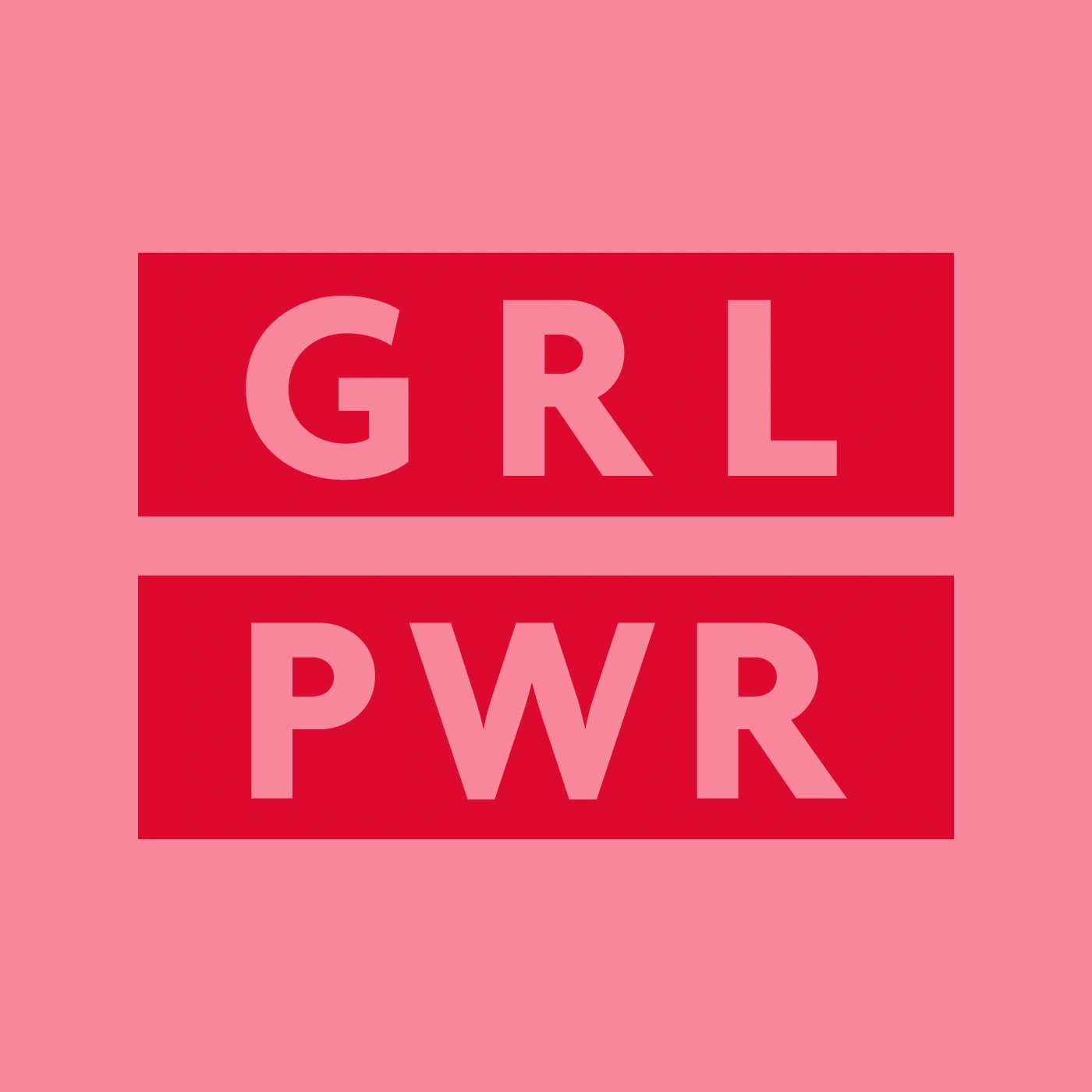 GRL PWR in red font on pink background, feminist slogan, empowerment